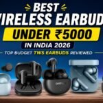 Best Wireless Earbuds Under ₹5000 in India 2026 – Top Budget TWS Earbuds Reviewed